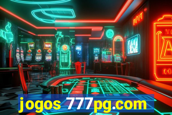 jogos 777pg.com